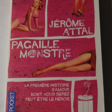 Pagaille monstre - Jérôme Attal - livre