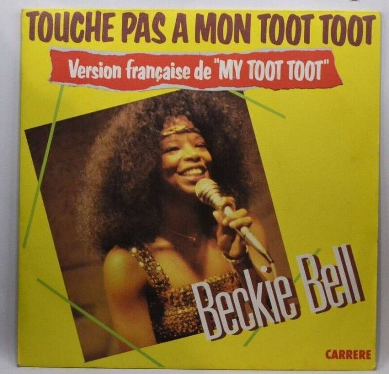 45 U/min Vinyl-Schallplatte - Don't Touch My Toot Toot Beckie Bell