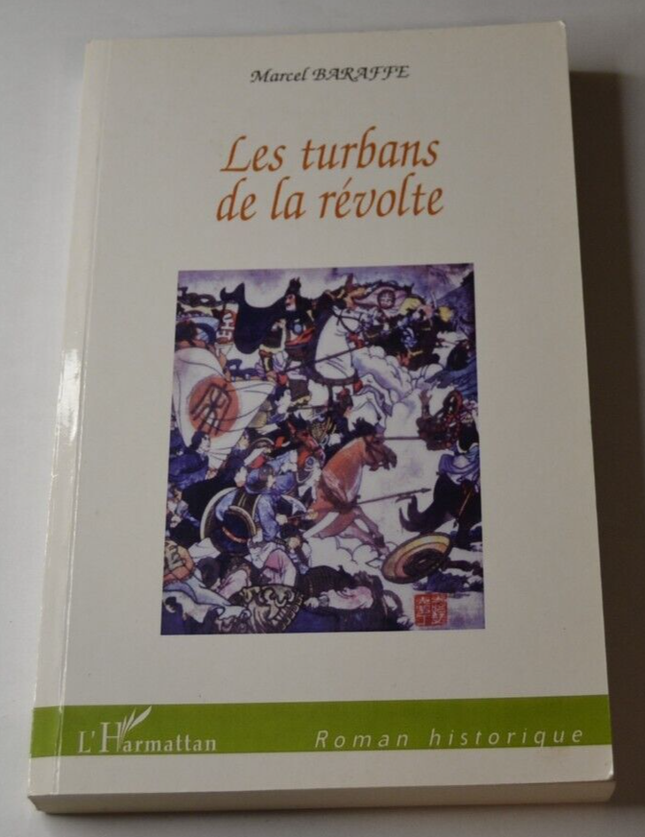 Les turbans de la révolte - Marcel Baraffe - livre
