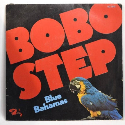 45 U/min Vinyl-Schallplatte – Blue Bahamas Bobo Step