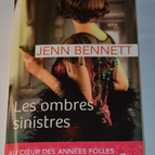 Les ombres sinistres - au coeur des années folles tome 2 - Jenn Bennett - livre