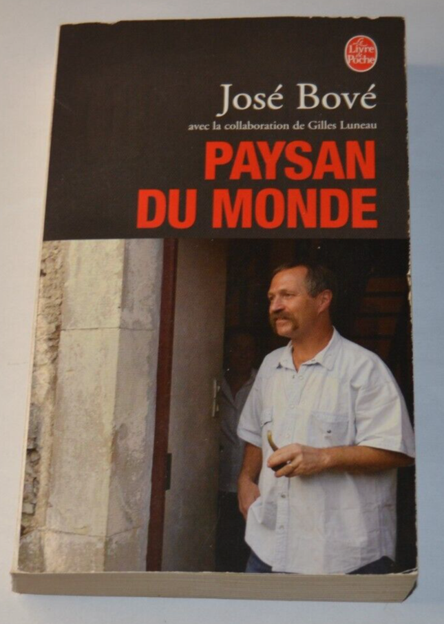 Peasant of the World - José Bové - book