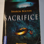Sacrifice - Sharon Bolton - livre