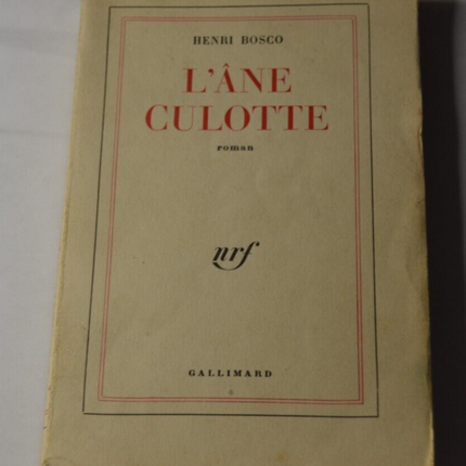 Die Culottes des Esels - Henri Bosco - Gallimard Buch