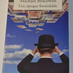 A Great Time - Michael Bracewell - book