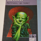 Martiens, go home ! - Frédéric Brown - livre