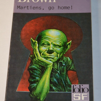 Martiens, go home ! - Frédéric Brown - livre