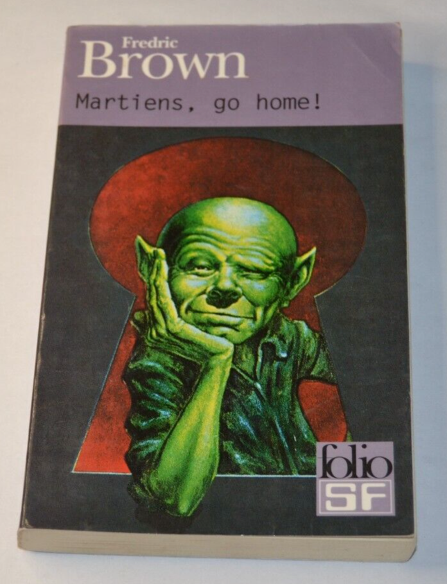 Martiens, go home ! - Frédéric Brown - livre