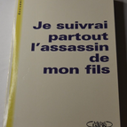 Ich werde dem Mörder meines Sohnes überallhin folgen - Frieda Burlet - Buch