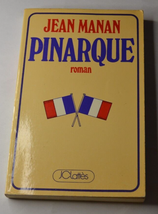 Pinarque - Jean Manan - livre