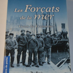 The convicts of the sea - People of the Garonne - Noël Mamère - book