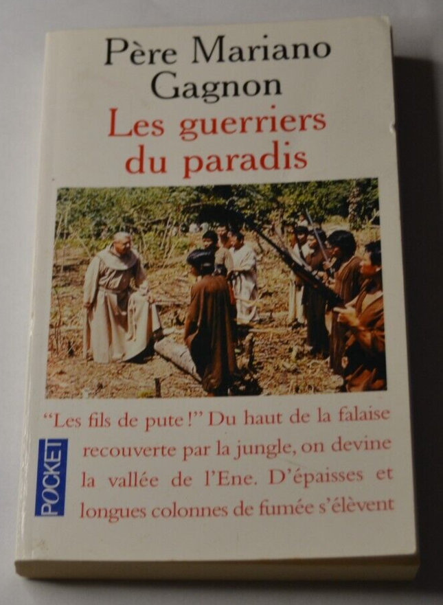 Krieger des Paradieses - Pater Mariano Gagnon - Buch