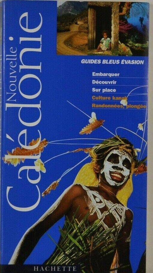 Guide nouvelle Calédonie - Hachette - livre