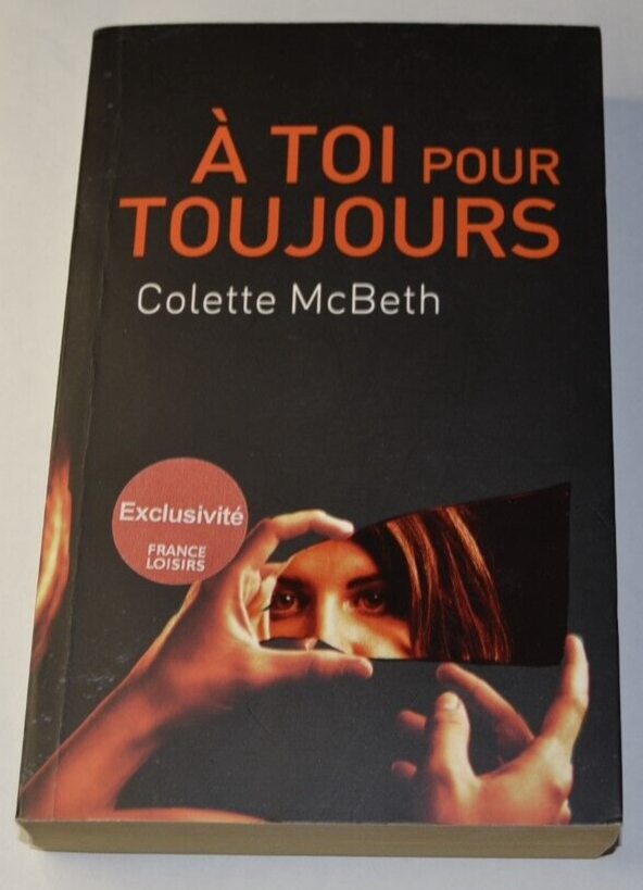 Yours forever - Colette McBeth - book