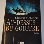 Au-dessus du gouffre - Clinton McKinzie - livre