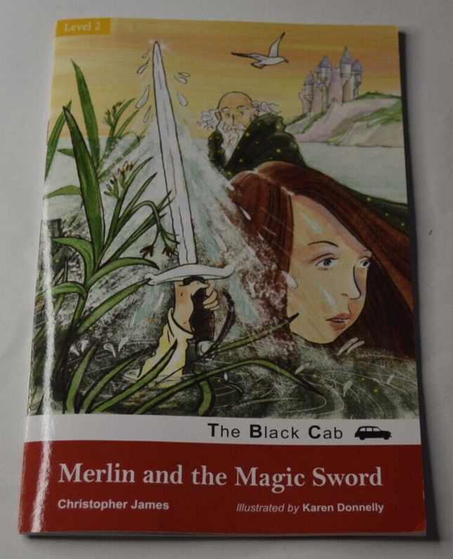 Merlin and the magic sword - C. James - Level 2 - livre jeunesse en anglais