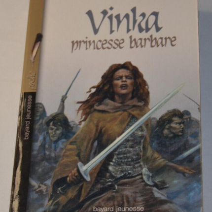 Vinka, Barbarenprinzessin - Claude Merle - Buch