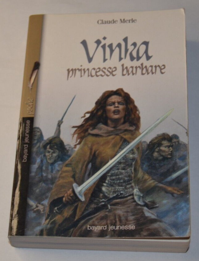 Vinka, Barbarenprinzessin - Claude Merle - Buch
