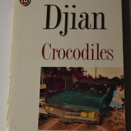 Crocodiles - Djian - livre