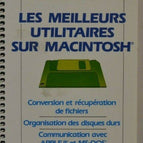 les meilleurs utilitaires sur macintosh - Françoise Otwaschkau - livre