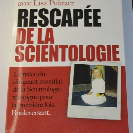Rescapée de la scientologie - Jenna Miscavige Hill - livre