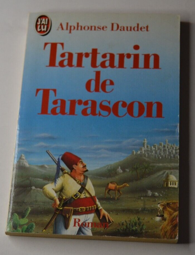 Tartarin de Tarascon - Alphonse Daudet - livre