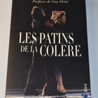 Les patins de la colère - Sophie Moniotte - livre