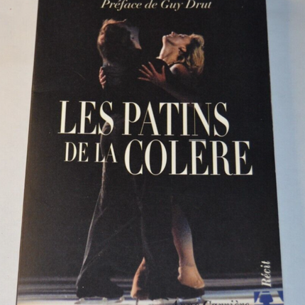 Les patins de la colère - Sophie Moniotte - livre