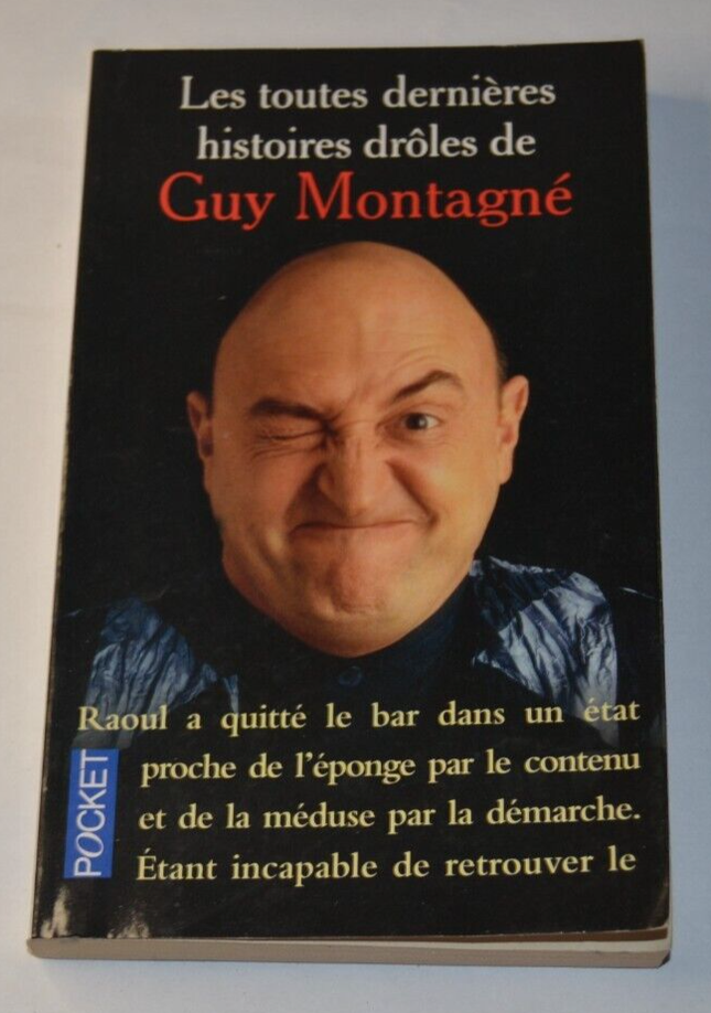 Guy Montagné's Latest Funny Stories - Book