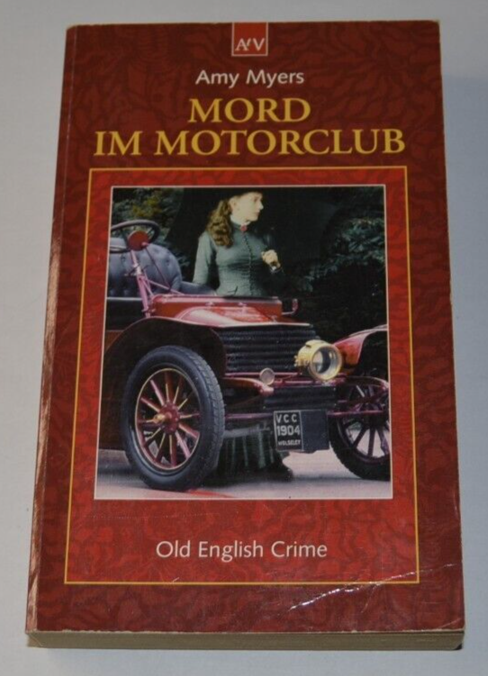 Mord im motorclub - Amy Myers - German - book