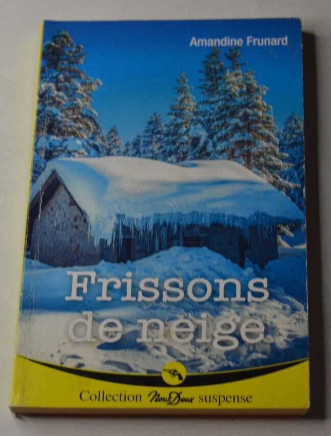 Snow Shivers - Amandine Frunard - book