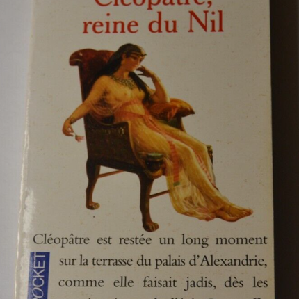 Cleopatra, Queen of the Nile - Michel Peyramaure - book