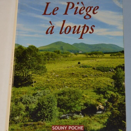 Le piège à loups - Albert Ducloz - livre
