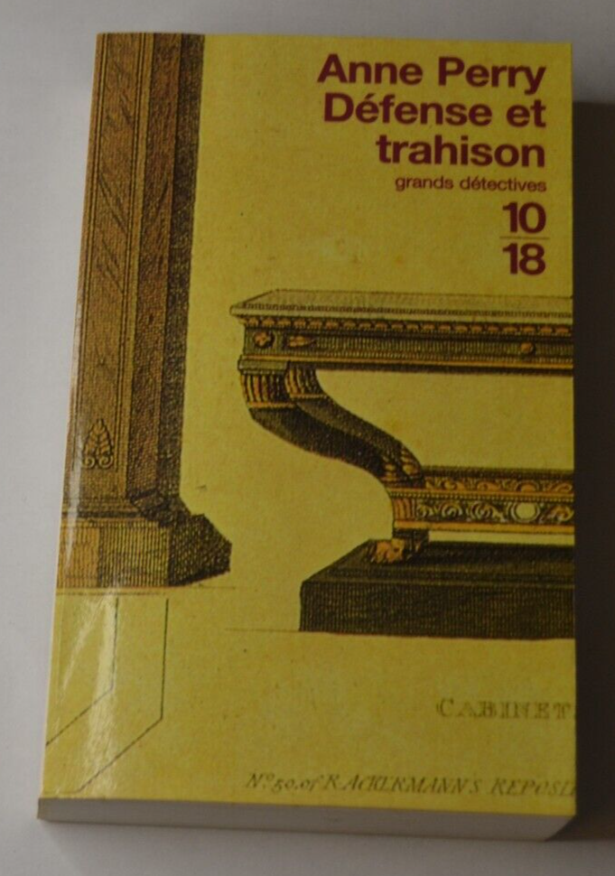 Défense et trahison - Anne Perry - livre