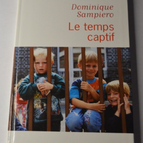 Captive Time - Dominique Sampiero - book
