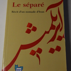 Die Getrennten - Geschichte eines Nomaden aus dem Iran - Issa Safa - Buch