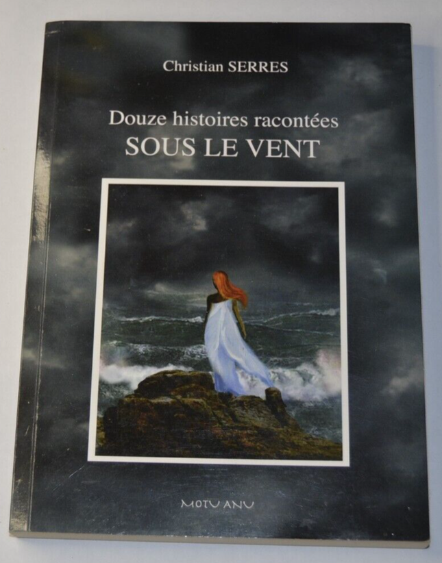 Zwölf Geschichten, erzählt im Wind - Christian Serres - Buch