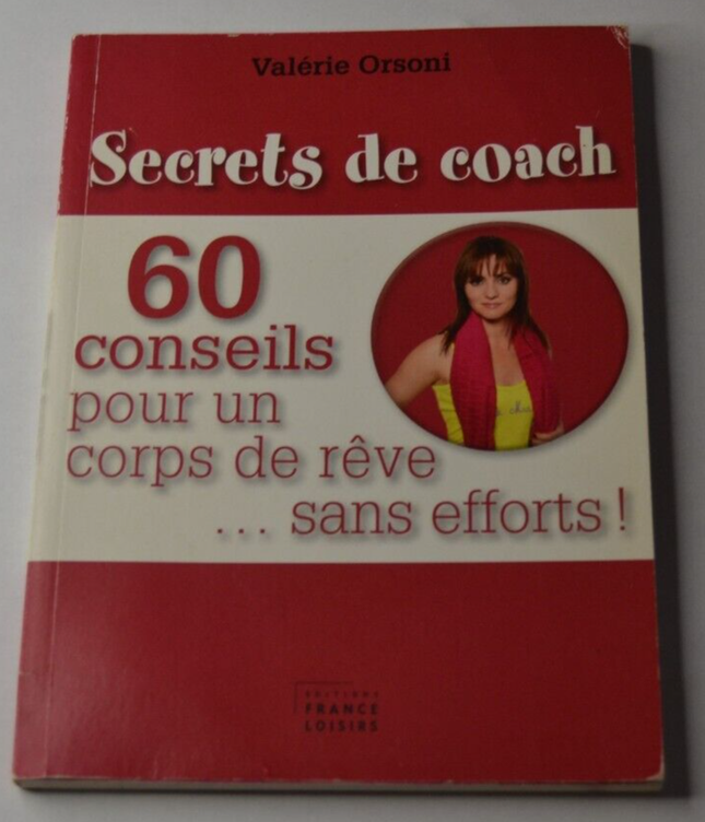 60 Tips for an Effortless Dream Body! Coaching Secrets - Orsoni - Book
