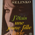 J'étais une jeune fille laide - Annemarie Selinko - livre