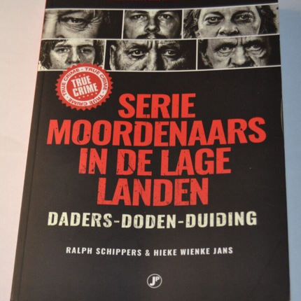 Serie Moordenaars in de lage Landen – Ralph Schippers – Buch auf Niederländisch
