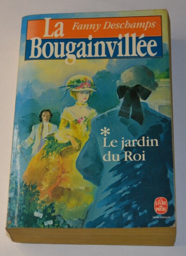 La Bougainvillée - Le jardin du roi 1 - Fanny Deschamps - livre
