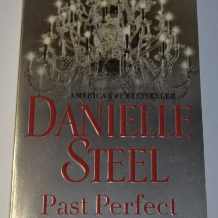 Past perfect - Danielle Steel - anglais - livre