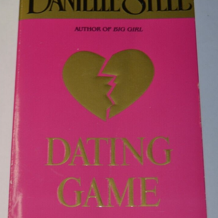 Dating game - Danielle Steel - anglais - livre