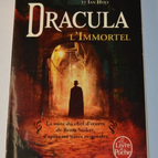 Dracula l'immortel - Dacre Stoker - livre