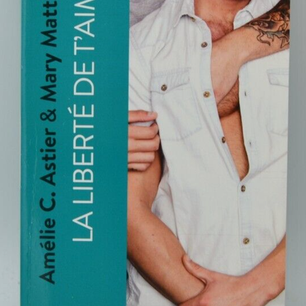 Die Freiheit, dich zu lieben – AC Astier – Buch