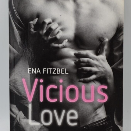Vicious love - Ena Fitzbel - livre