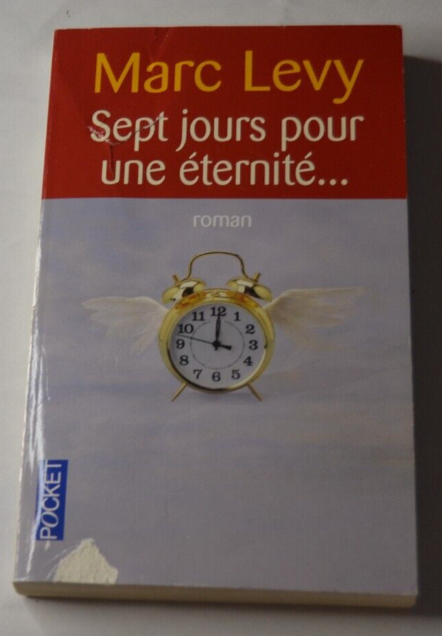 Sieben Tage für eine Ewigkeit... - Marc Lévy - Buch