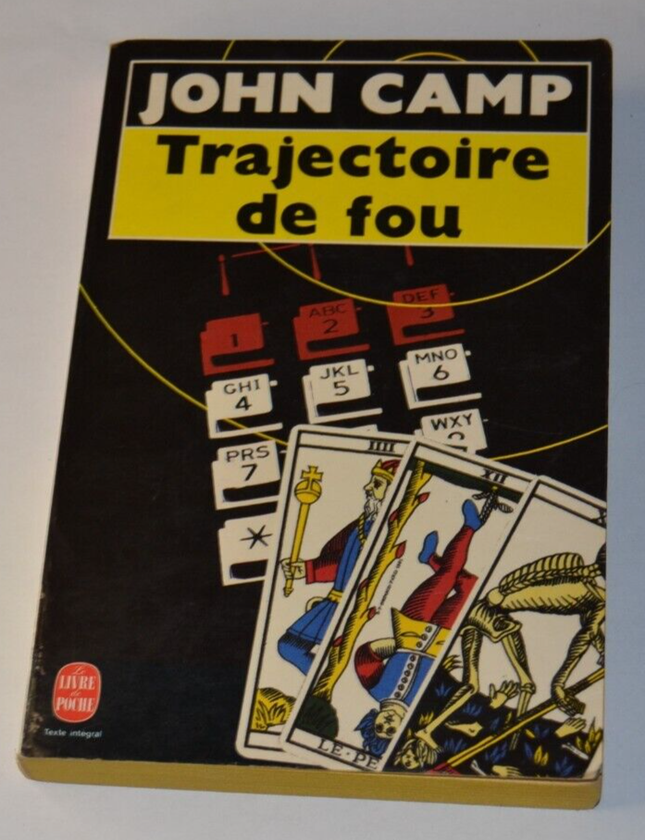 Trajectoire de fou - John Camp - livre