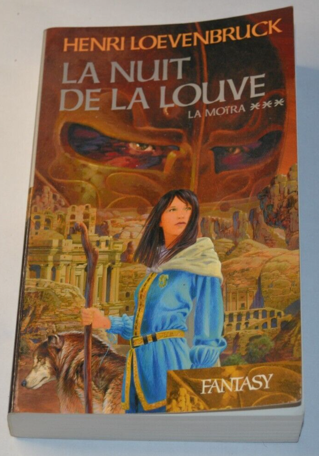 La nuit de la Louve - La Moïra tome 3 - Henri Loevenbruck - livre