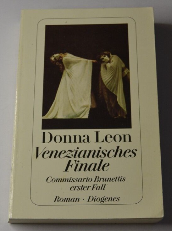 Donna Leon – Venezianisches Finale – Commissario Brunettis erster Fall – Buch auf Deutsch